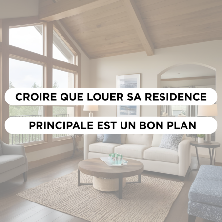 Problème investissement locatif : louer sa résidence principale, fausse bonne idée – analyse Loany Jérôme Guilloux